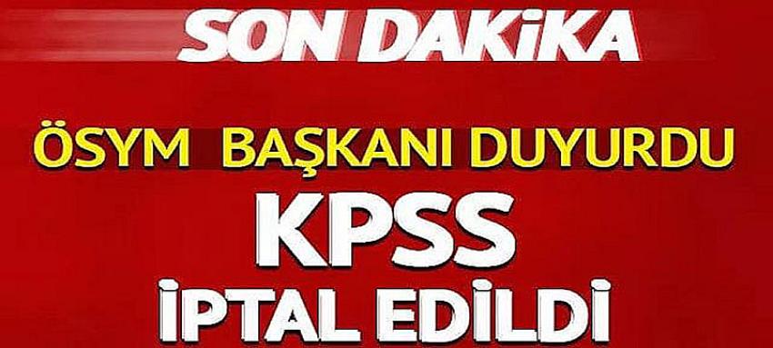 ÖSYM Başkanı Ersoy, 31 Temmuz'da gerçekleştirilen KPSS sınavı iptal edildi
